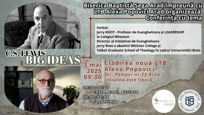 Conferința C.S. Lewis BIG IDEAS la Arad