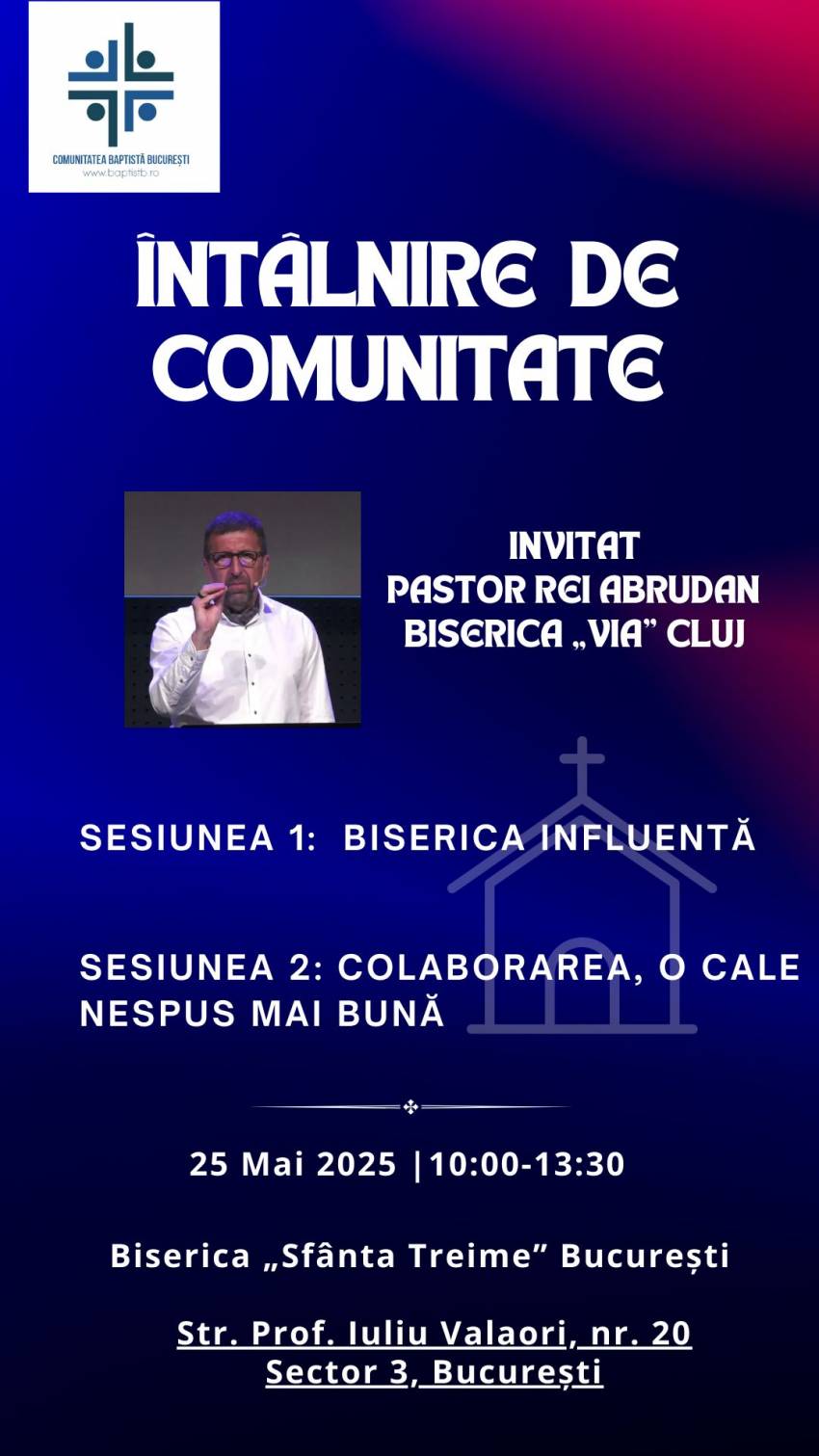 Rei Abrudan la întâlnirea Comunității Baptiste București