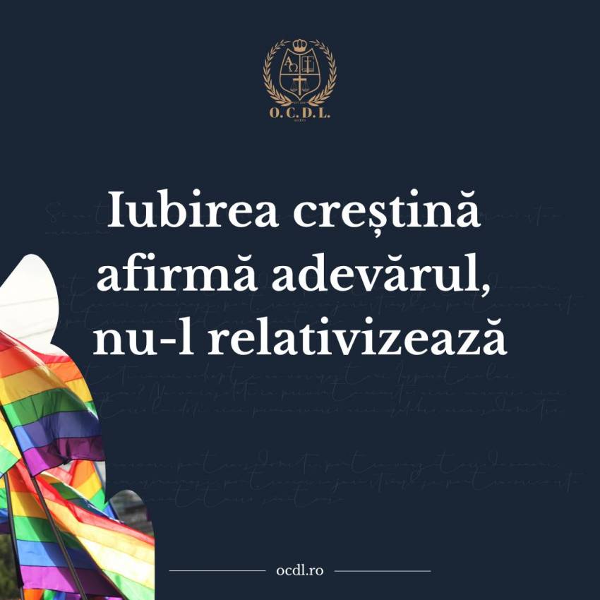 Iubirea creștină afirmă adevărul, nu-l relativizează