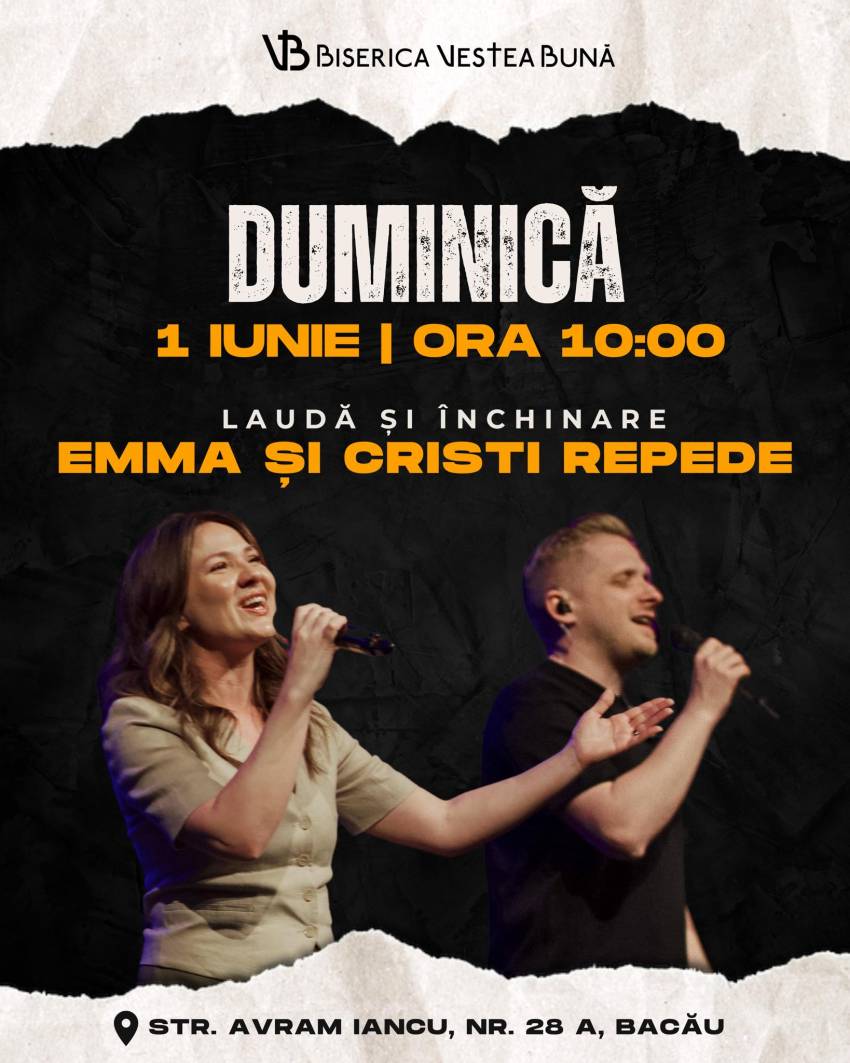 Emma și Cristi Repede la Biserica Vestea Bună Bacău