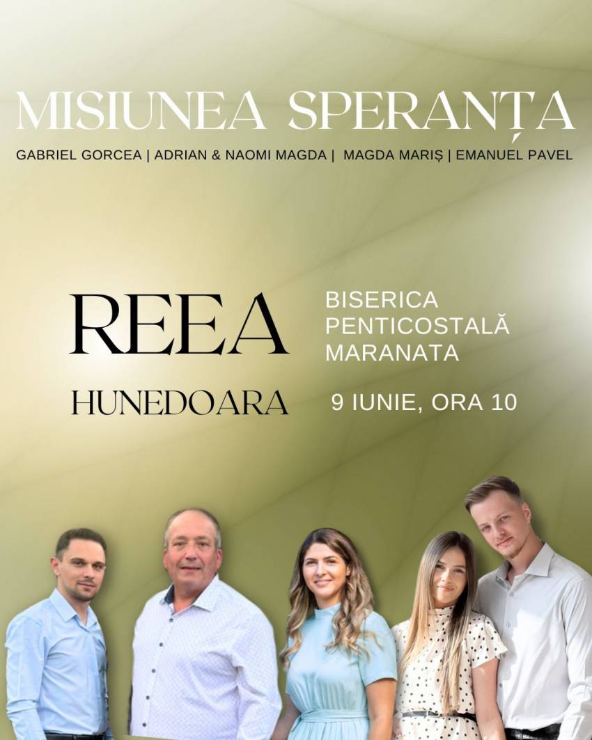 Misiunea Speranța la Biserica Maranata Reea