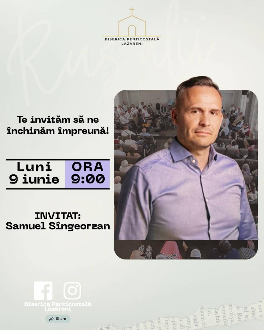 Samuel Sîngeorzan la Biserica Penticostală Lăzăreni