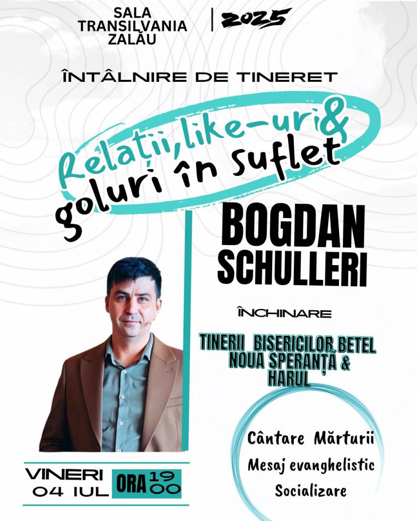 Întâlnire de tineret cu Bogdan Schulleri la Sala Transilvania Zalău