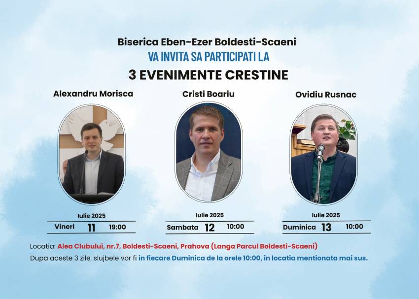 Evenimente evanghelistice la Boldești-Scăeni