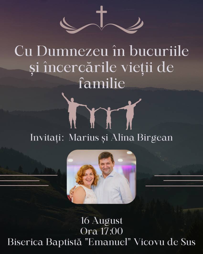 Conferință pentru familii la Biserica Emanuel Vicovu de Sus