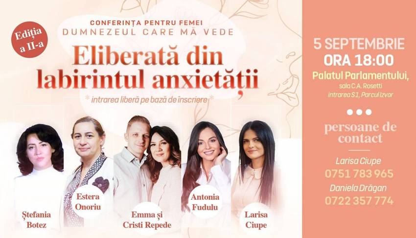 Conferința pentru femei “Dumnezeul care mă vede” la Palatul Parlamentului
