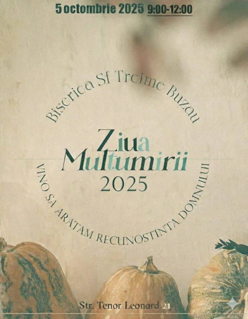 Ziua Mulțumirii la Biserica Sfânta Treime Buzău