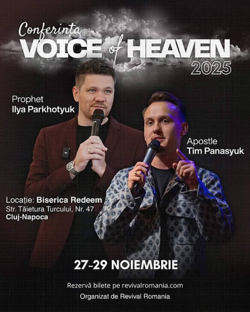 Conferința Voice of Heaven la Cluj-Napoca