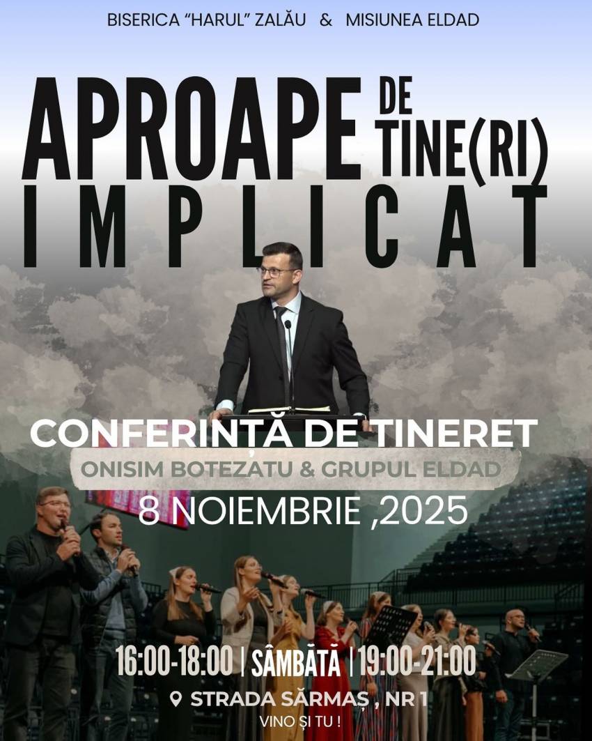 Conferință pentru tineri cu Onisim Botezatu la Biserica Harul Zalău