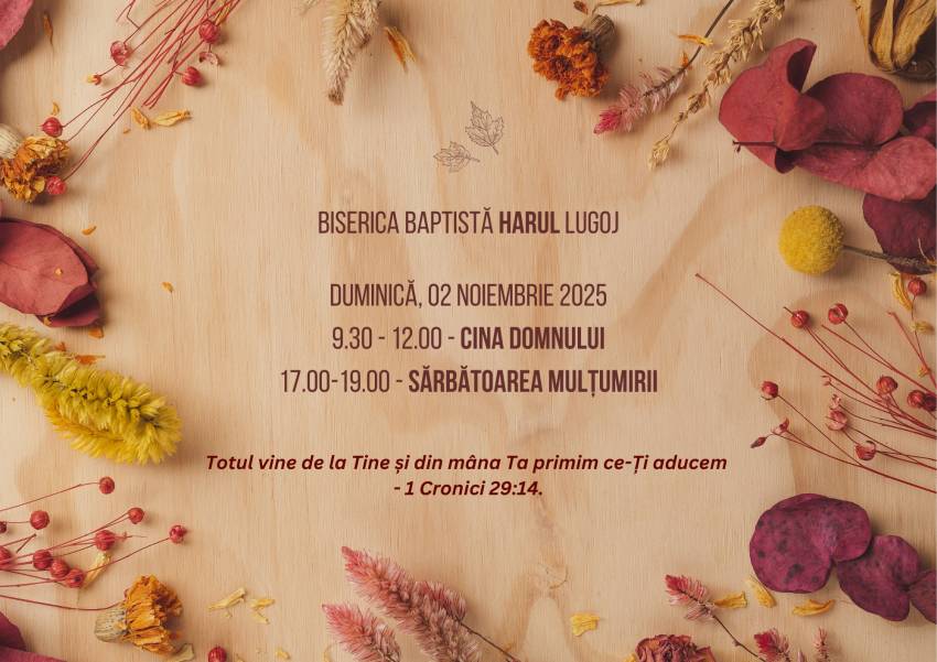 Sărbătoarea Mulțumirii la Biserica Harul Lugoj
