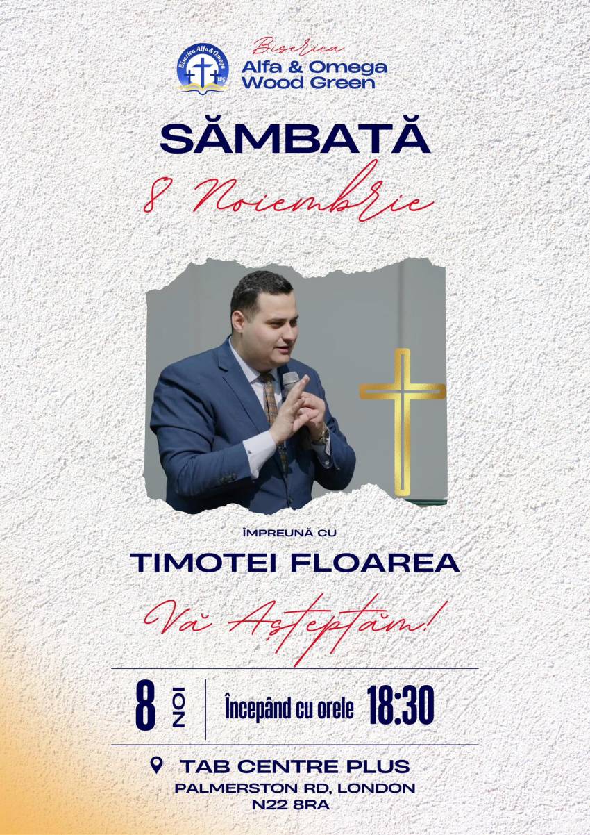 Timotei Floarea la Biserica Alfa Omega Londra
