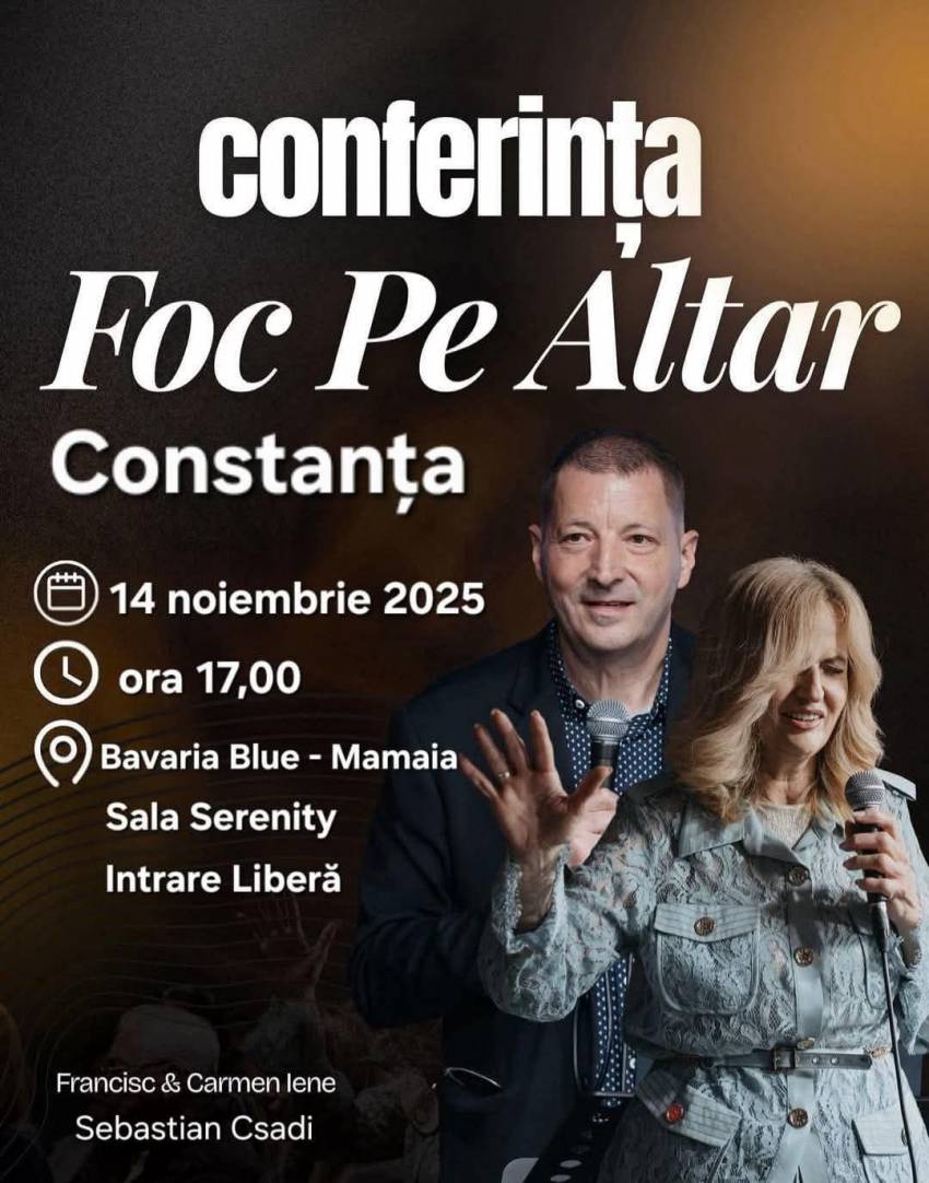 Conferința Foc pe Altar Constanța