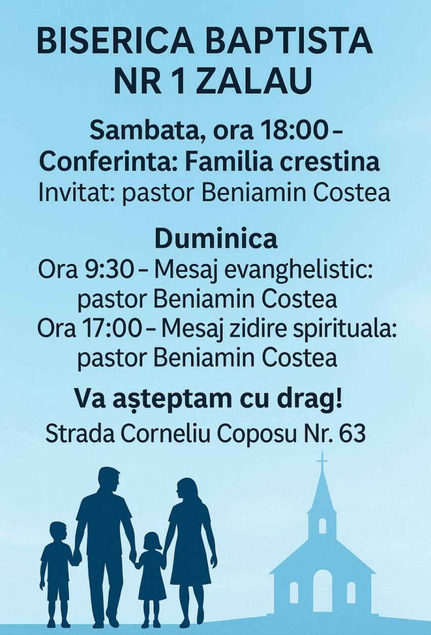 Conferință pentru familii cu Beniamin Costea la Biserica Baptistă Nr.1 Zalău