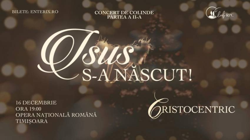 Concert de colinde CRISTOCENTRIC la Opera Română Timișoara