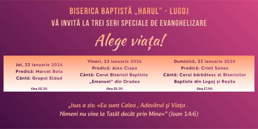 Seri de evanghelizare la Biserica Harul Lugoj