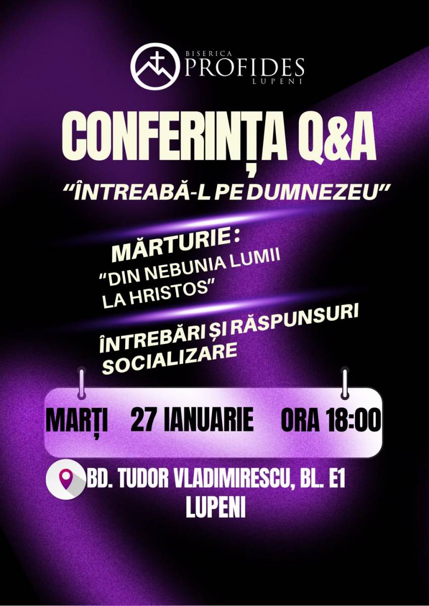 Conferința Q&A la Biserica Profides Lupeni