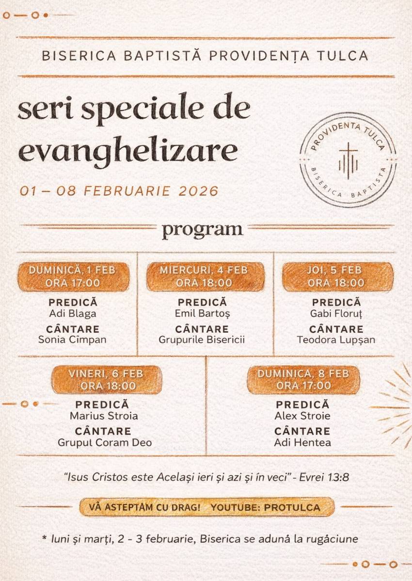 Seri de evanghelizare la Biserica Providenţa Tulca