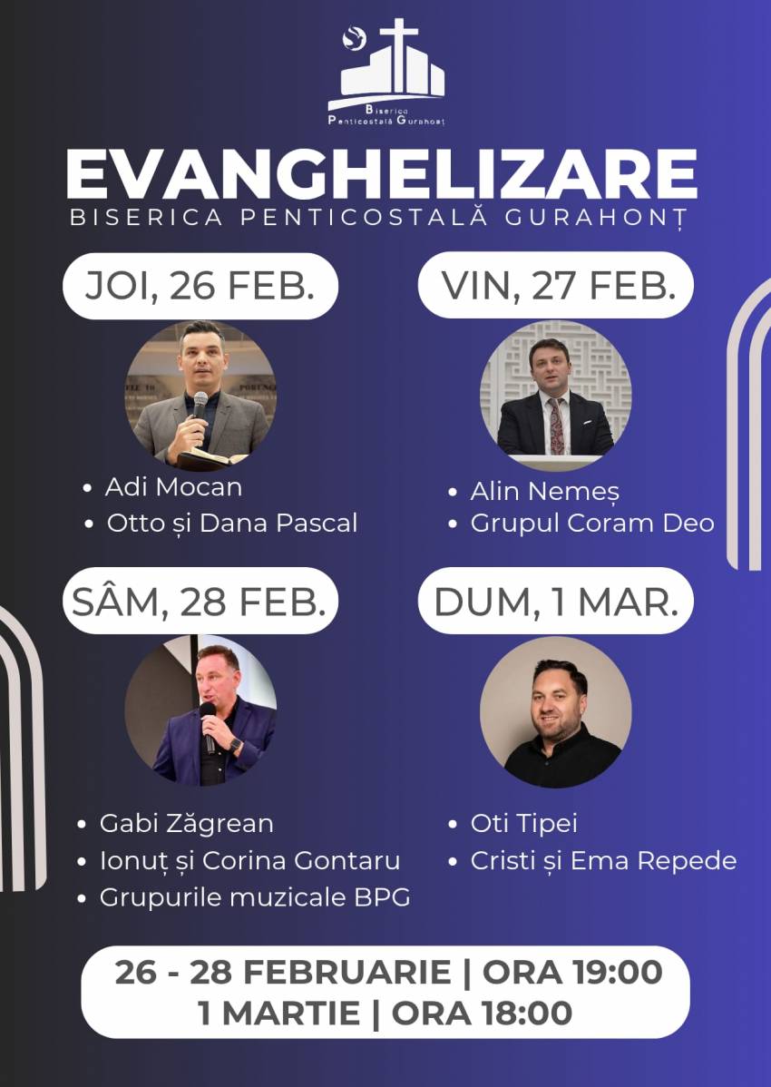 Seri de evanghelizare la Biserica Penticostală Gurahonţ