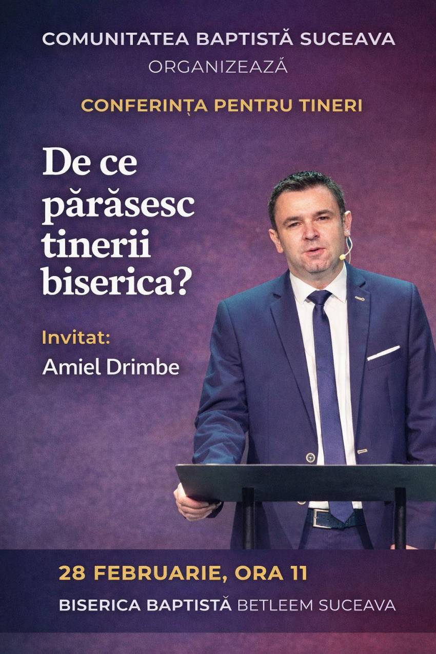 Conferință de tineret cu Amiel Drimbe la Biserica Betleem Suceava