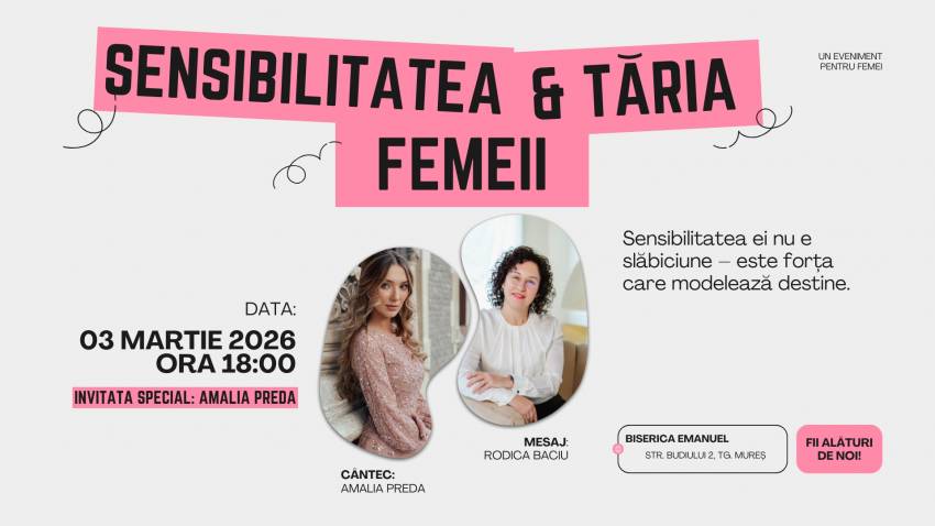 Conferință pentru femei la Biserica Emanuel Târgu Mureș