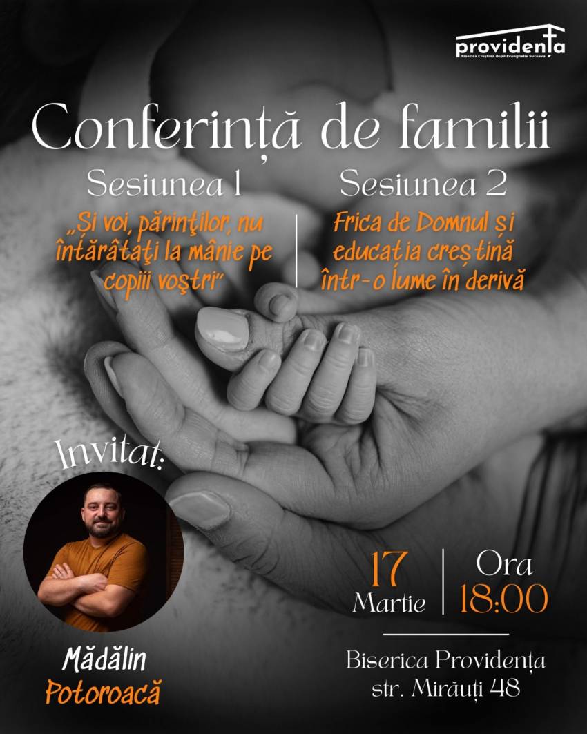 Conferință pentru familii la Biserica Providența Suceava
