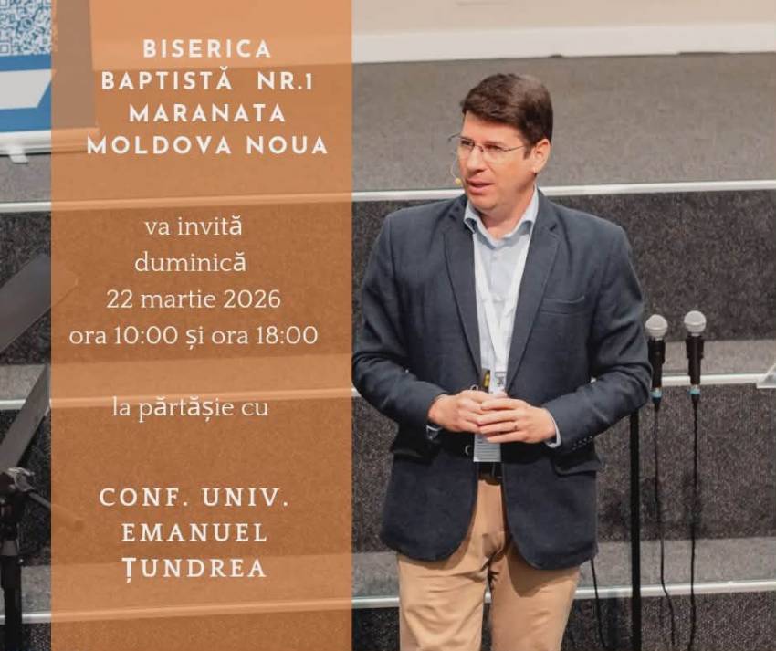 Emanuel Țundrea la Biserica Maranata Moldova Nouă