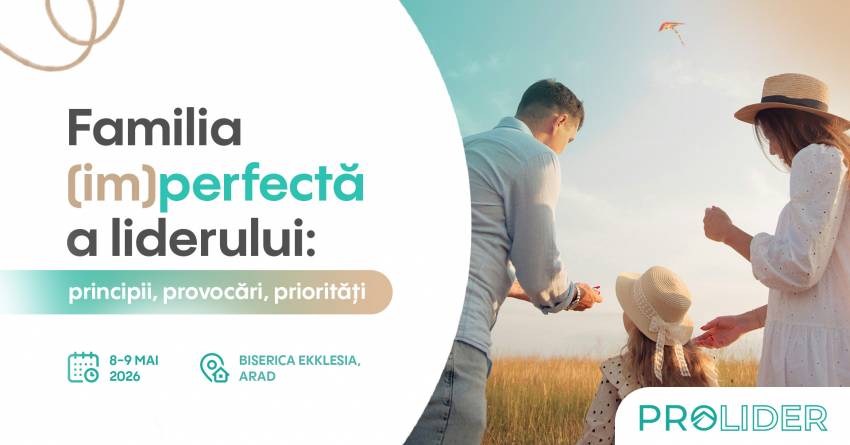 Conferința Pro Lider la Biserica Ekklesia Arad