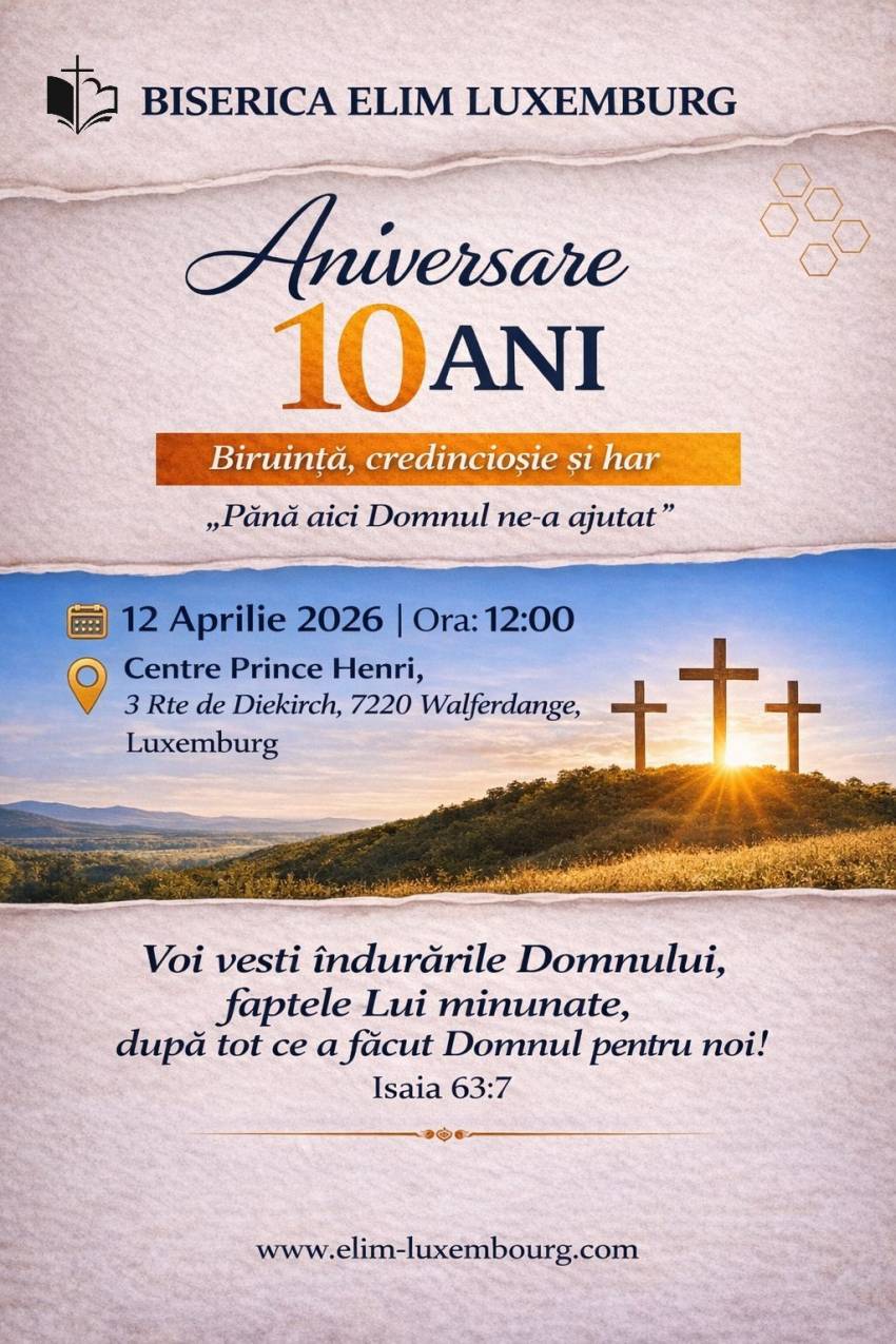 Aniversare 10 ani la Biserica Elim Luxembourg