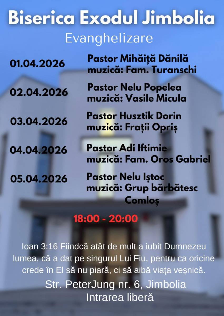 Seri de evanghelizare la Biserica Exodul Jimbolia