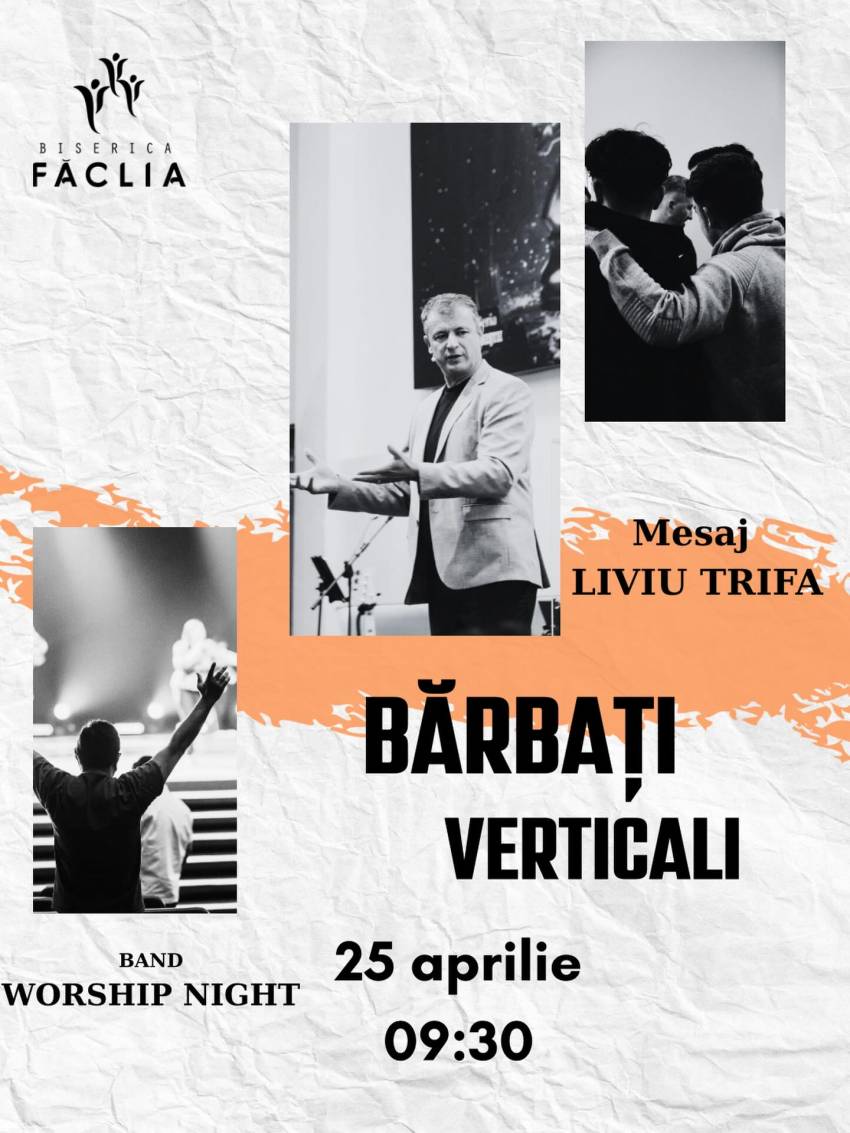 „Bărbați Verticali” la Biserica Fãclia Cluj-Napoca