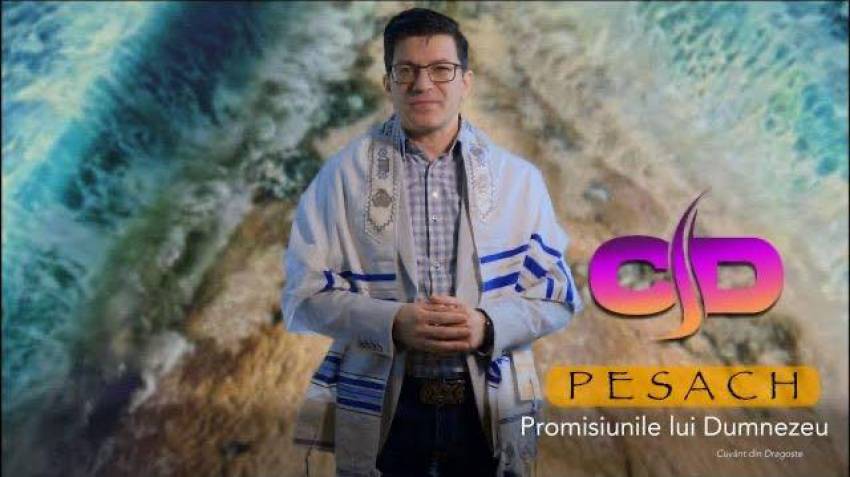 Christian Dragomir ◉ PESACH-ul ȘI PROMISIUNILE LUI DUMNEZEU!