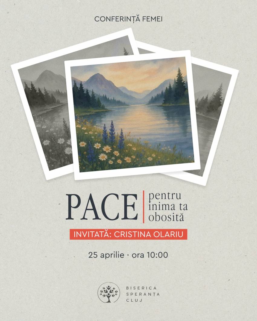 Conferință pentru femei la Biserica Speranţa Cluj-Napoca