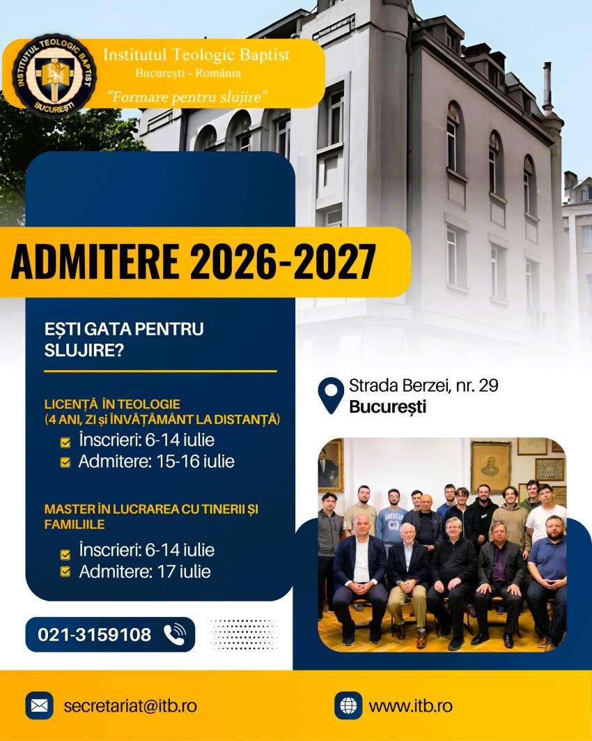 Admitere 2026 la Institutul Teologic Baptist București