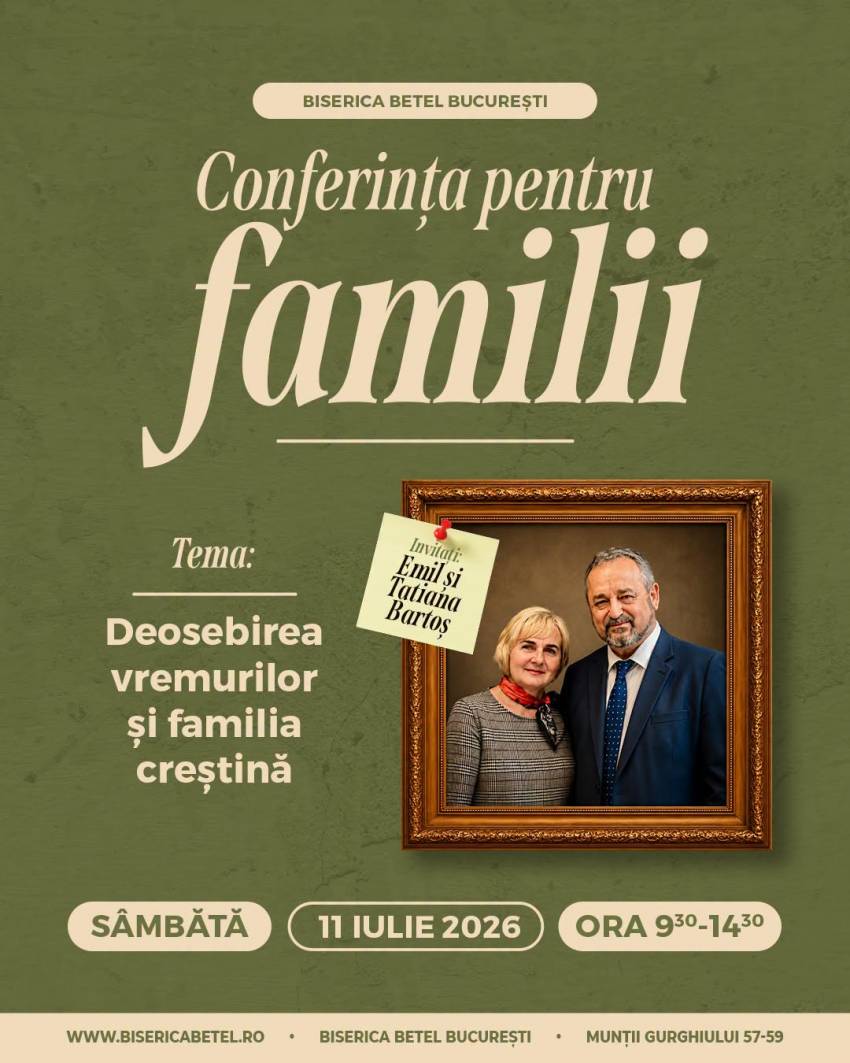 Conferință pentru familii la Biserica Betel București