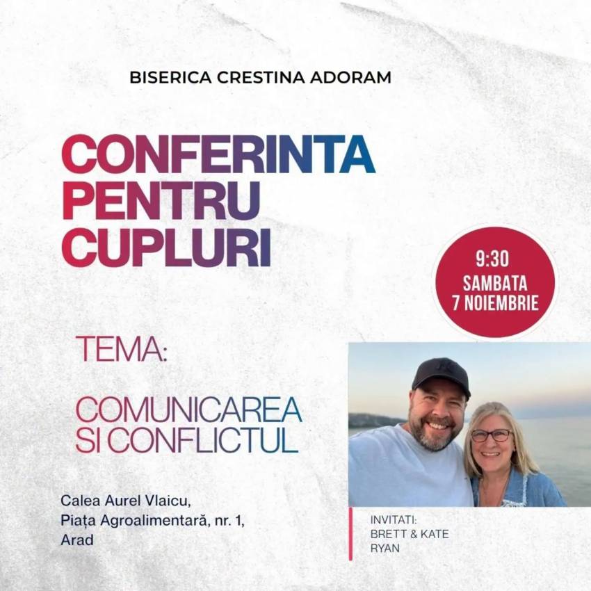 Conferință pentru familii cu Kate și Brett Ryan la Biserica Adoram Arad