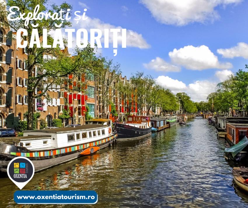 Amsterdam - CityBreak | Oxentia Tourism te invită într-o călătorie de neuitat în Amsterdam