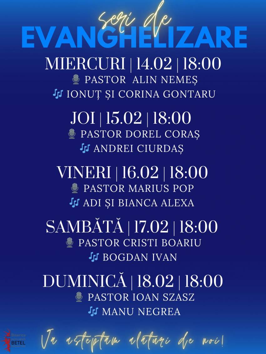 Seri de evanghelizare la Biserica Betel Negrești-Oaș