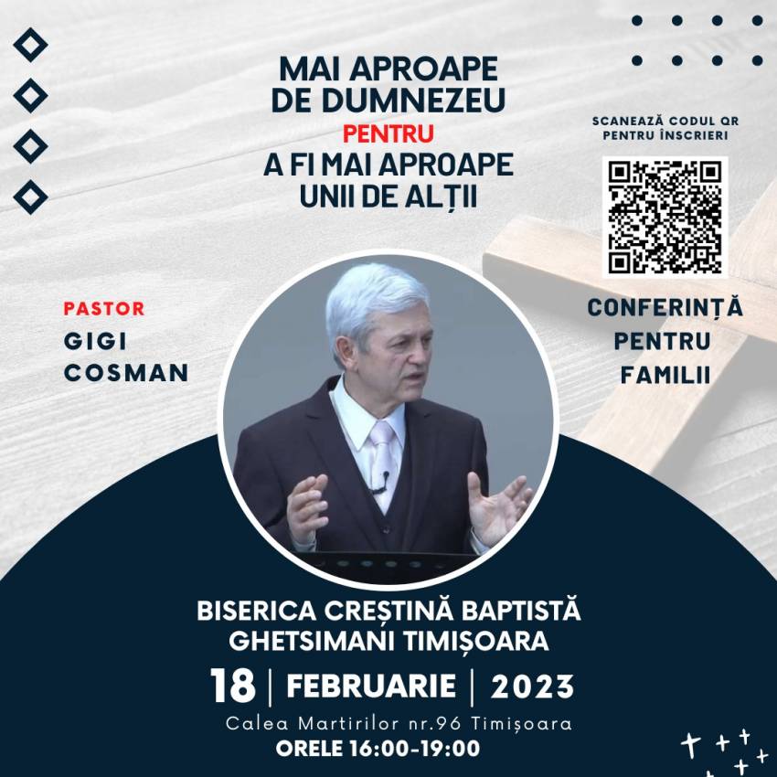 Conferință pentru familii cu Gigi Cosman la Biserica Ghetsimani Timişoara