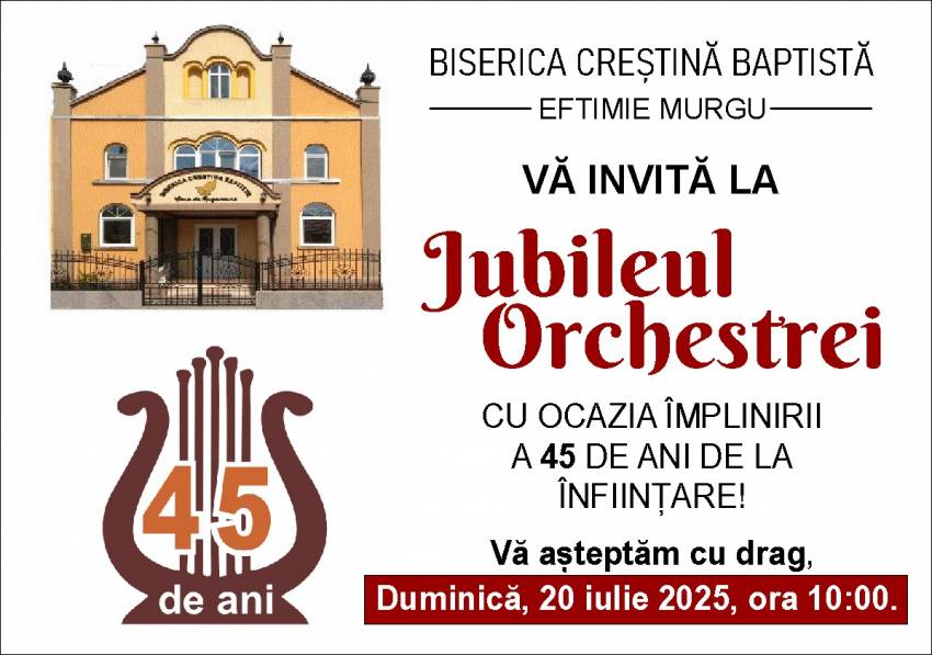 Jubileul Orchestrei la Biserica Baptistă Eftimie Murgu
