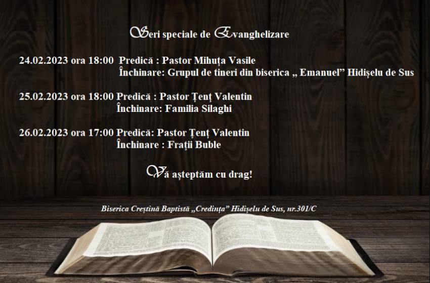 Seri de evanghelizare la Biserica Credinţa Hidişelu de Sus