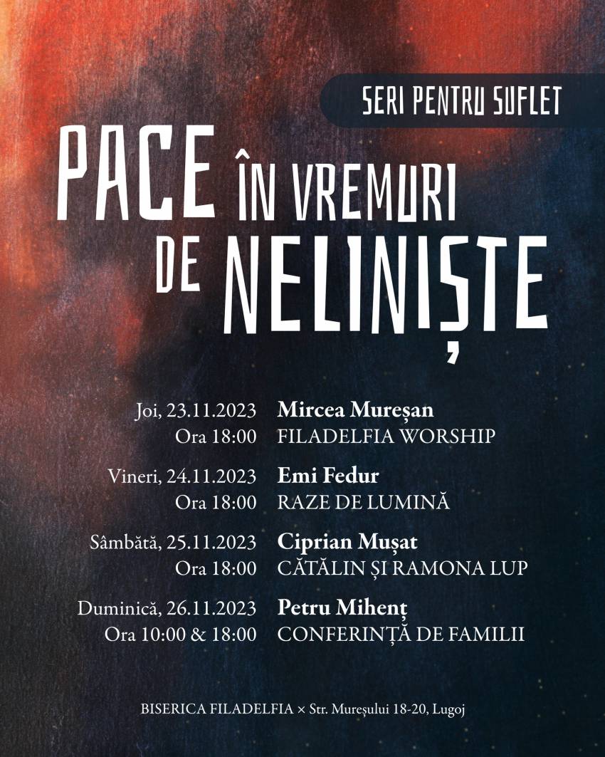 Seri pentru suflet la Biserica Filadelfia Lugoj