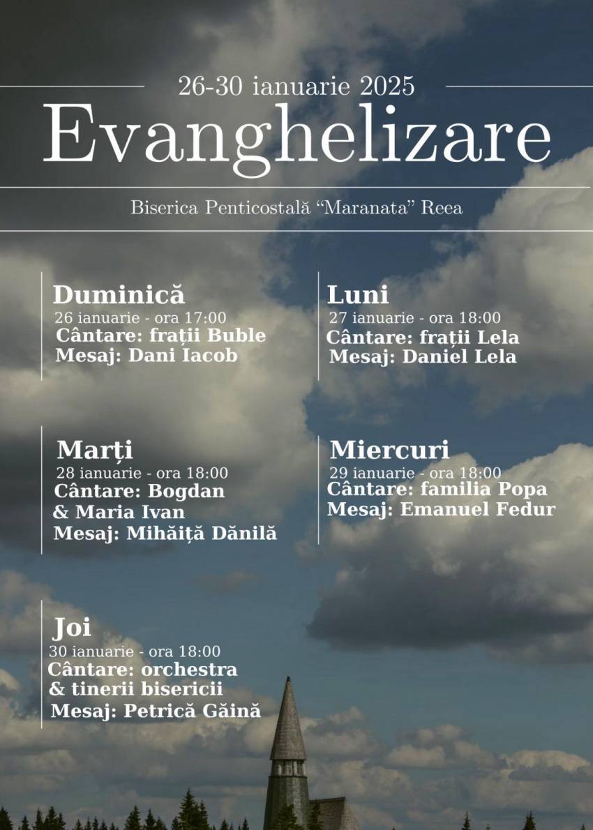 Seri de evanghelizare la Biserica Maranata Reea
