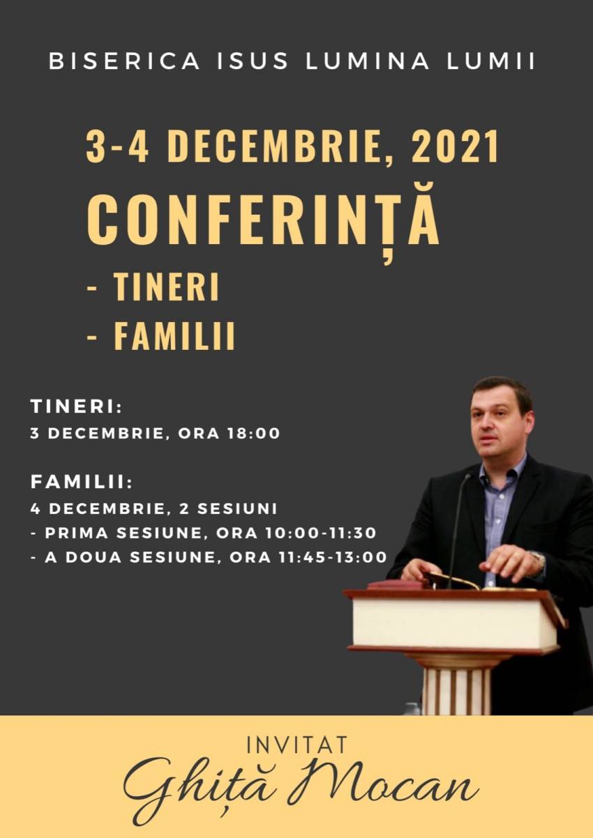 Conferințe de tineret și familii cu Ghiță Mocan la Biserica Isus Lumina Lumii Negrești-Oaș