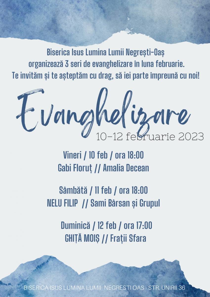 Seri de evanghelizare la Biserica Lumina Lumii Negrești-Oaș