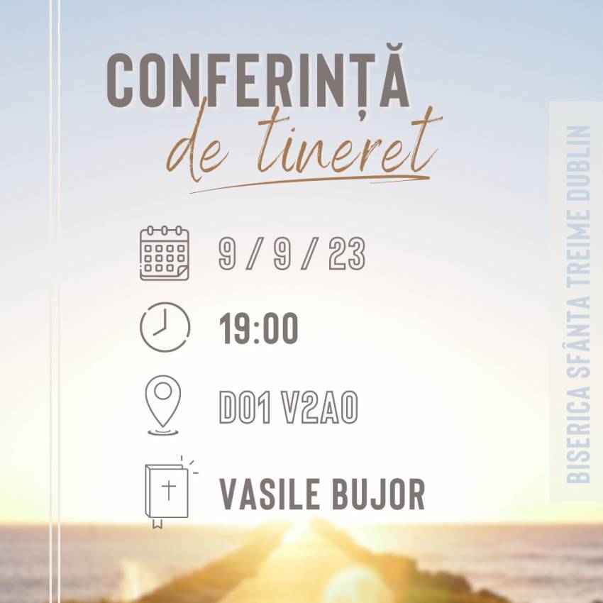 Conferință de tineret cu Vasile Bujor la Biserica Sfânta Treime Dublin