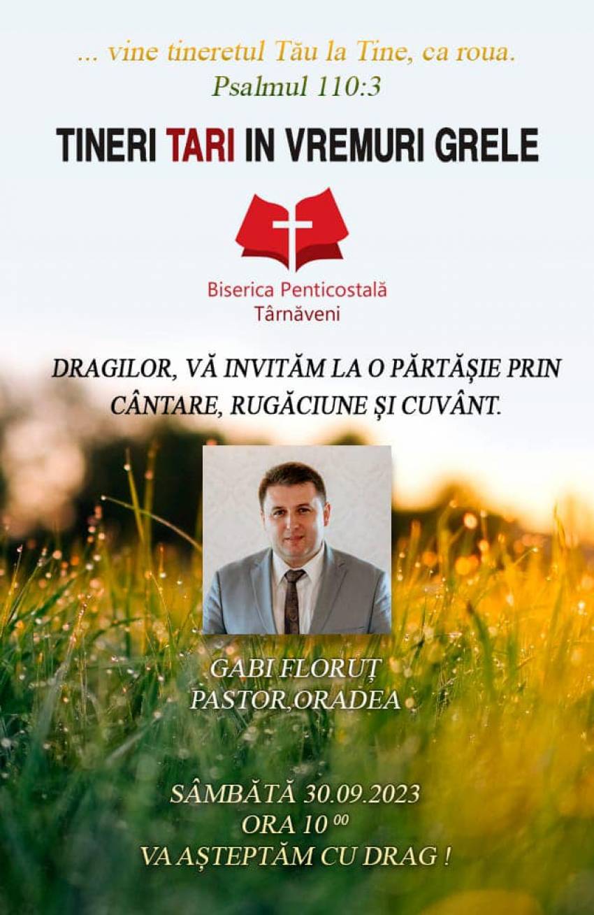 Gabi Floruț la Biserica Penticostală Târnăveni