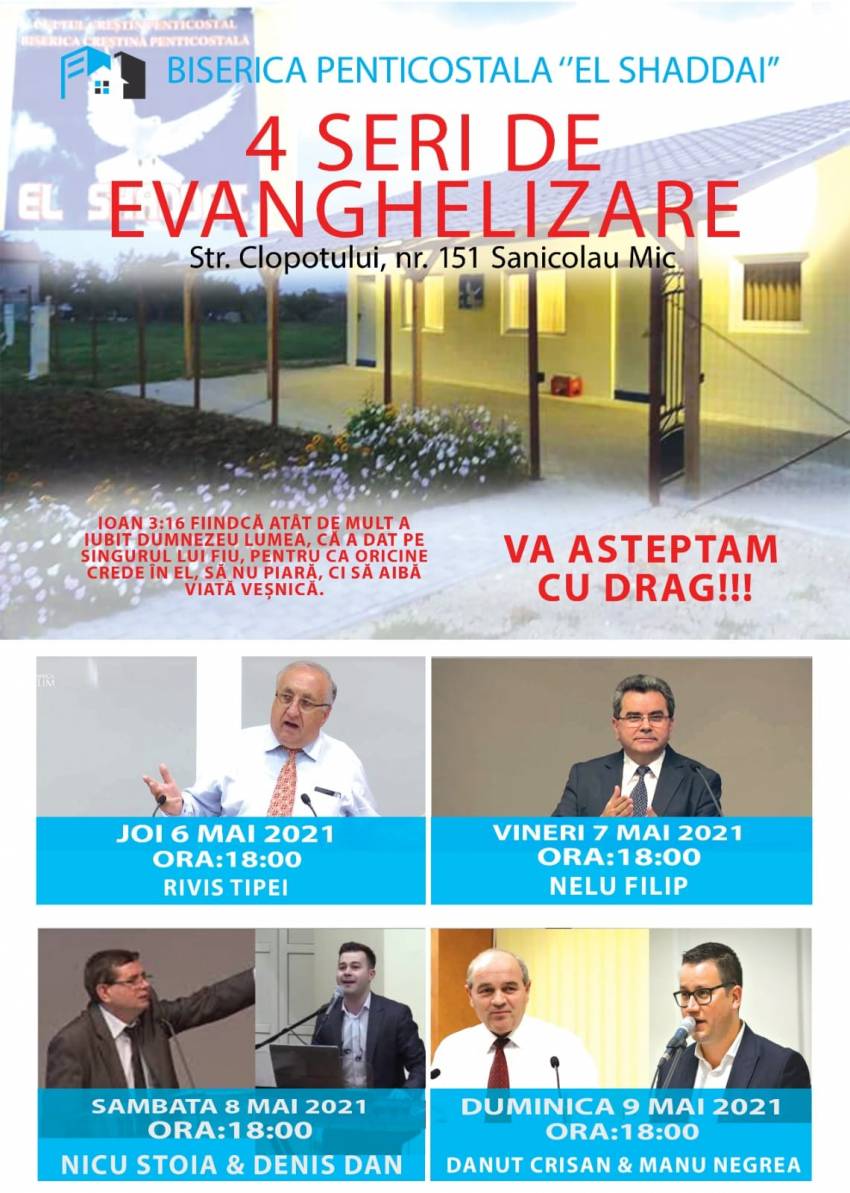 Seri de evanghelizare la Biserica El-Shaddai Sânnicolau Mic
