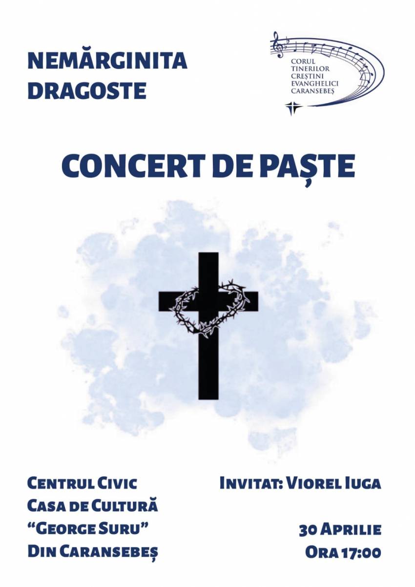 Concert de Paște la Casa de Cultură „George Suru“ Caransebeș ◉ Invitat: Viorel Iuga