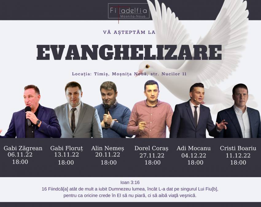 Seri de evanghelizare la Biserica Filadelfia Moșnița Nouă