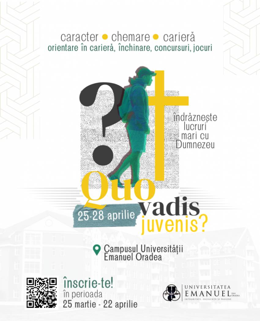 QUO VADIS JUVENIS 2024 la Universitatea Emanuel Oradea